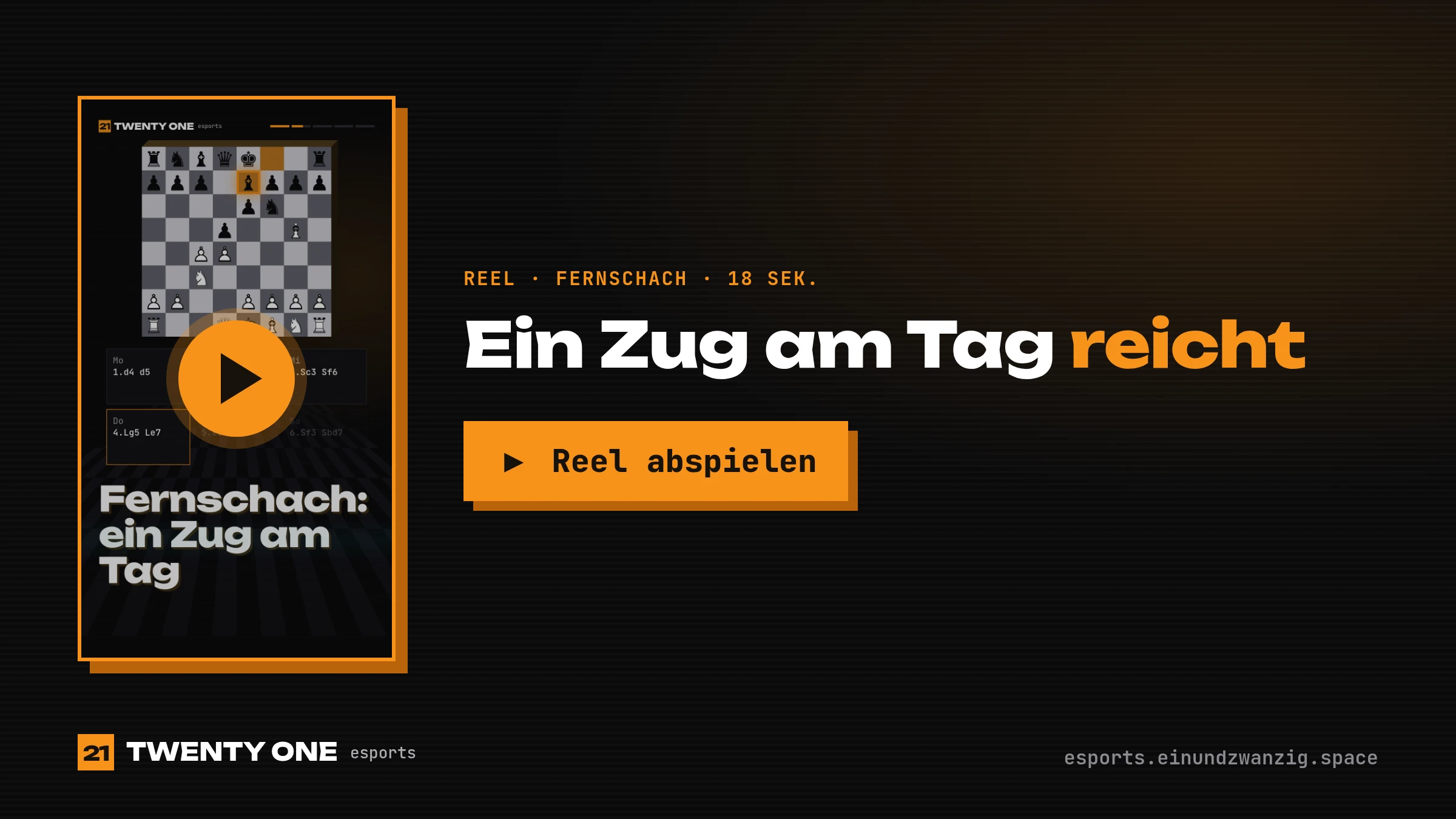 Reel: Fernschach, ein Zug am Tag, zum Abspielen klicken